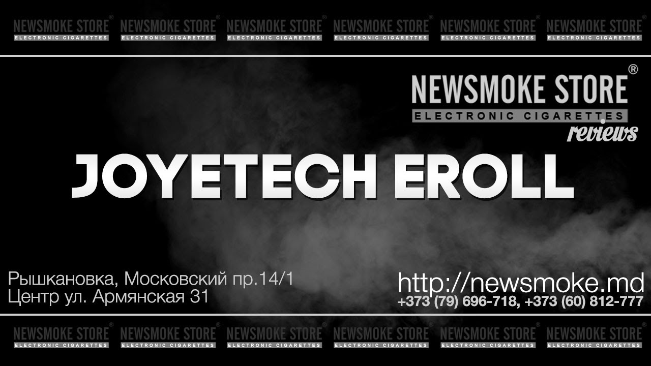 Joyetech EROLL | NEWSMOKE.MD