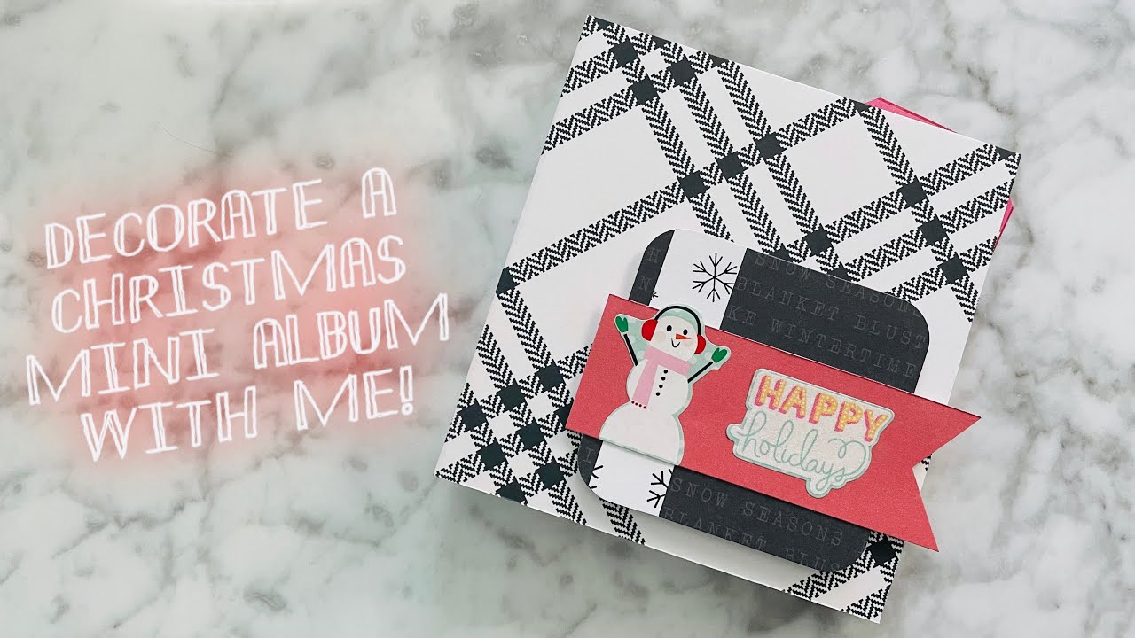 Craft with Me! Christmas Mini Album