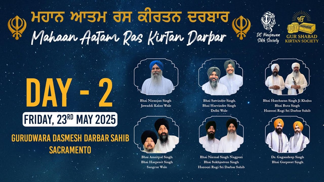 Mahaan Aatam Ras Kirtan Darbar 2025 - Sacramento, California  - Day 2