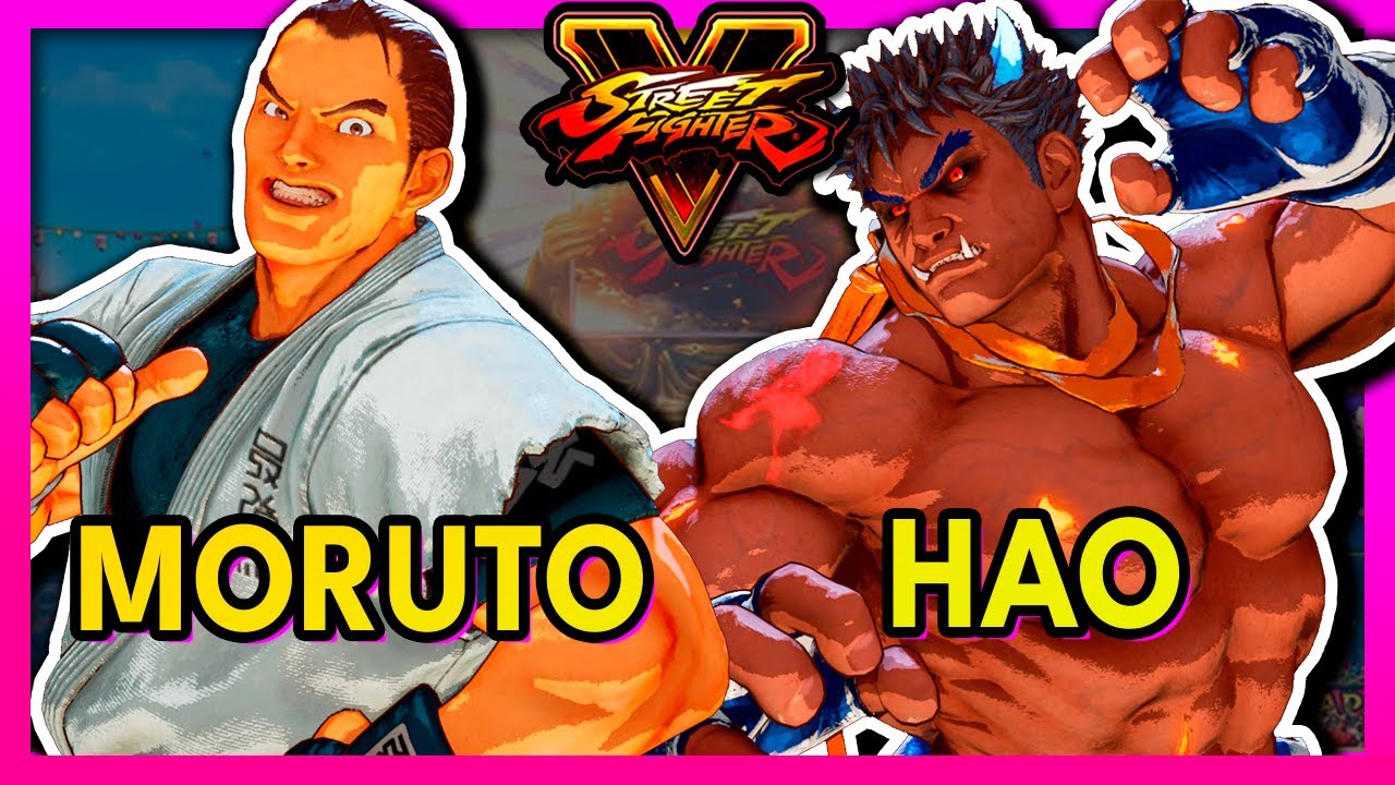 SFV 🥊 Moruto (DAN) VS Hao (KAGE) 🥊 SF5 🥊 Street Fighter 5 🥊 Hype Fight Game