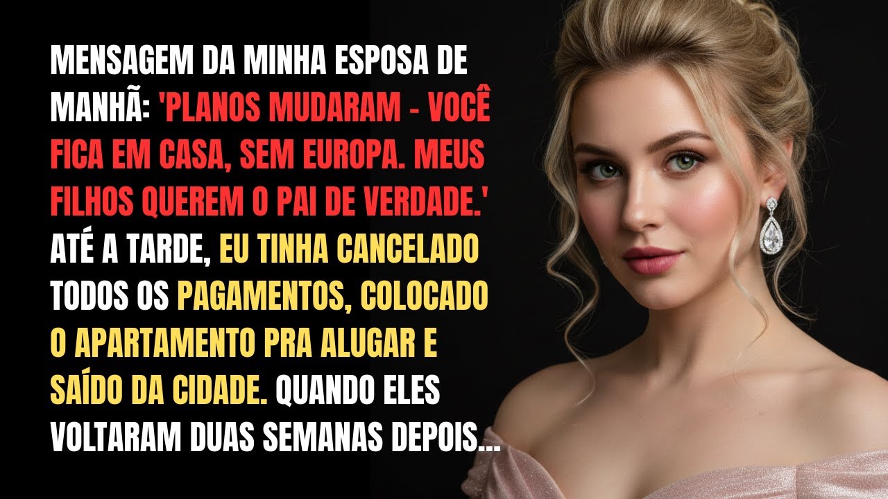 Minha esposa mandou eu ficar em casa para o 