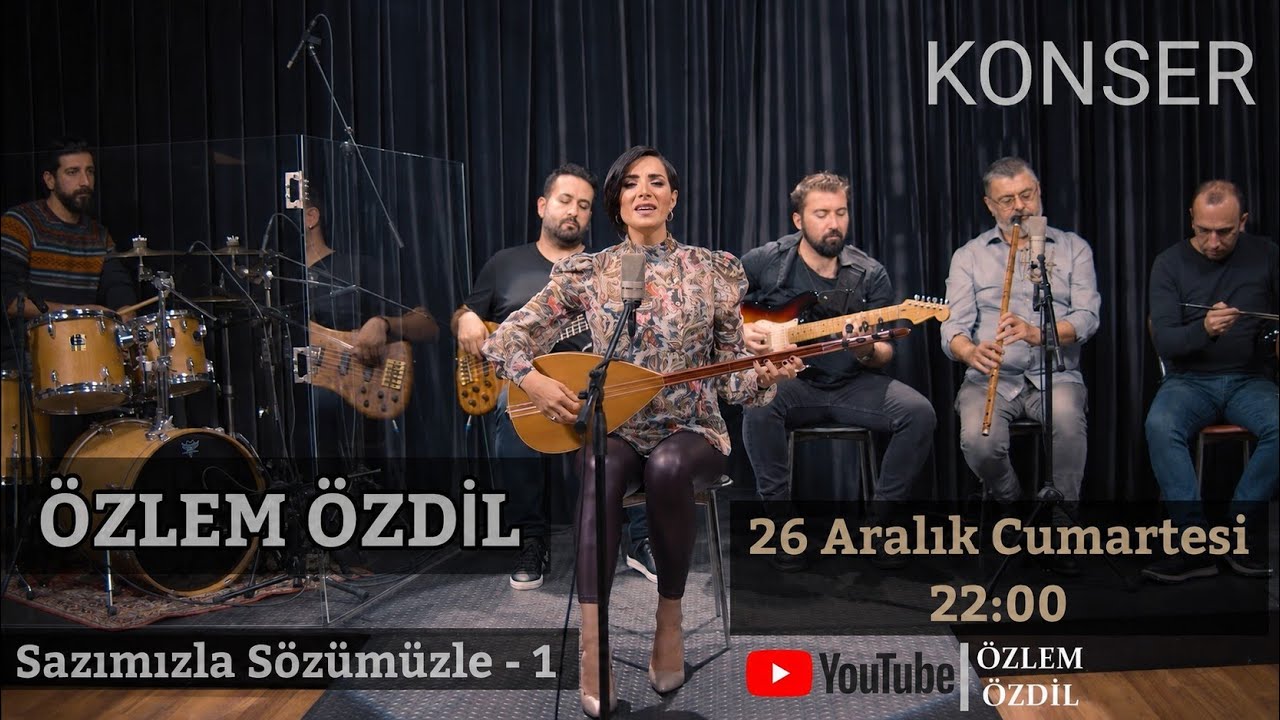 Özlem Özdil - Konser (Sazımızla Sözümüzle - 1)