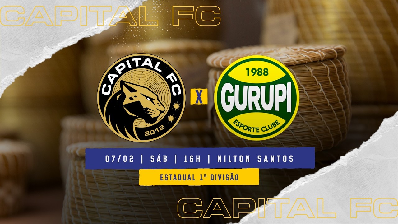 CAPITAL FC X GURUPI | ESTADUAL 1º DIVISÂO