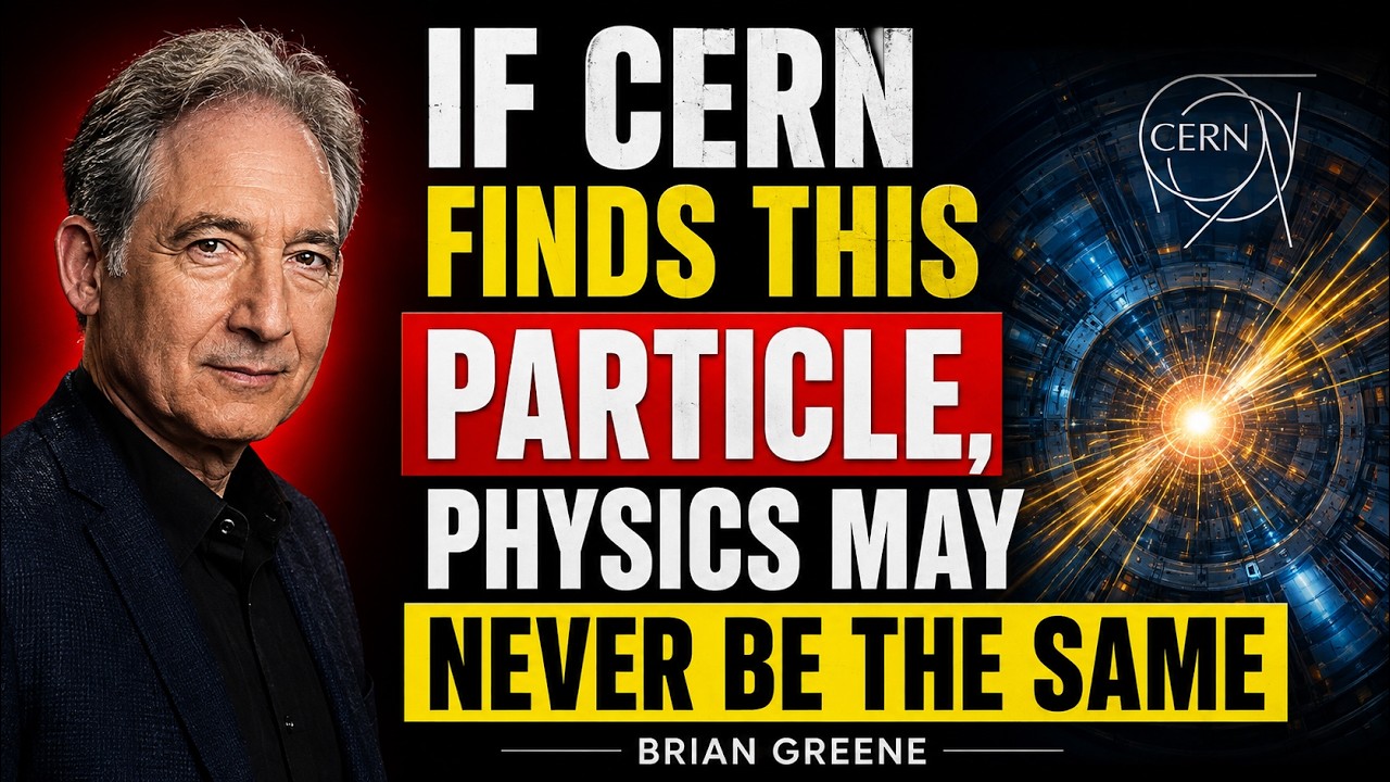 If CERN Finds This Particle, Physics May Never Be the Same | Brian Greene