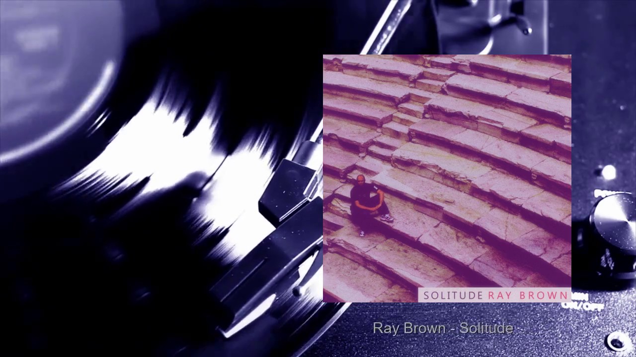 Ray Brown - Solitude (Full Album)