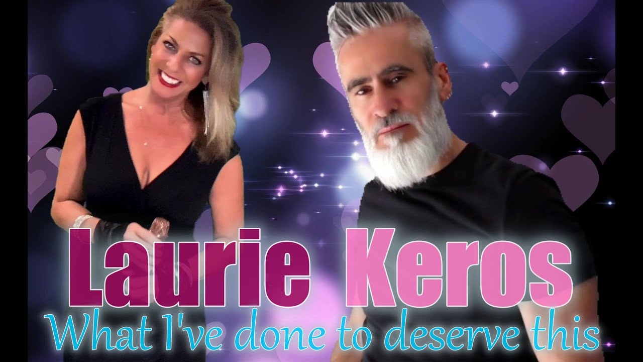 What Have I Done To Deserve This -Pet Shop Boys- cover by Laurie & Keros