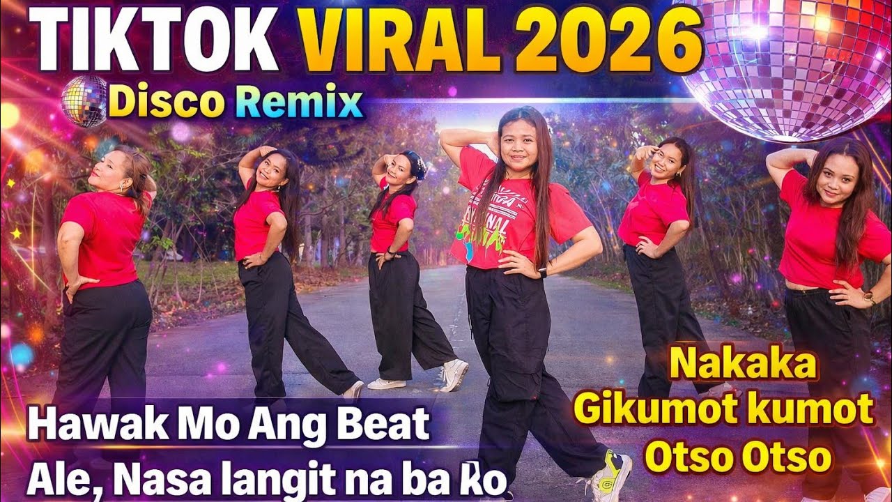 TIKTOK VIRAL 2026 (Disco Remix) Hawak moAngBeat/Ale,Nasa LangitNaBaAko/Nakaka/Gikumot kumot/OtsoOtso