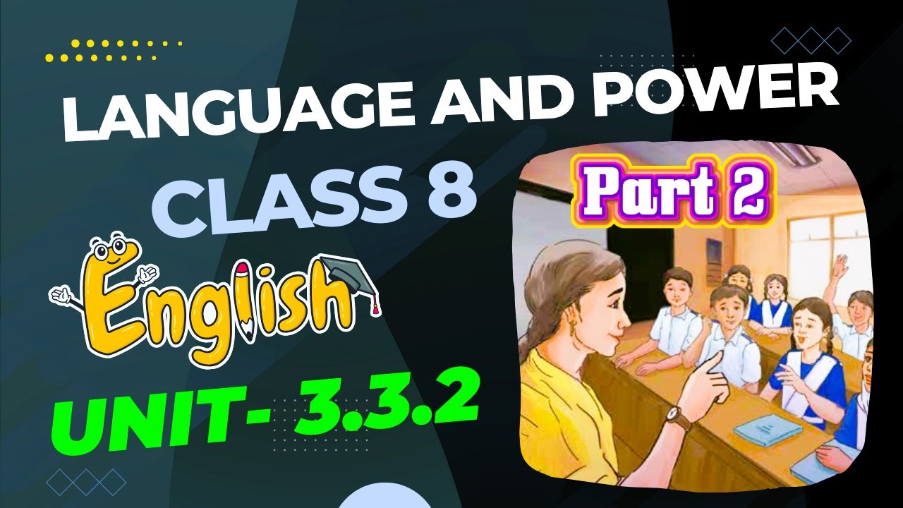 Class 8 English 3.3.2||Class 8 English Chapter 3.3.2 Page 37|| class 8 english new curriculum 2024