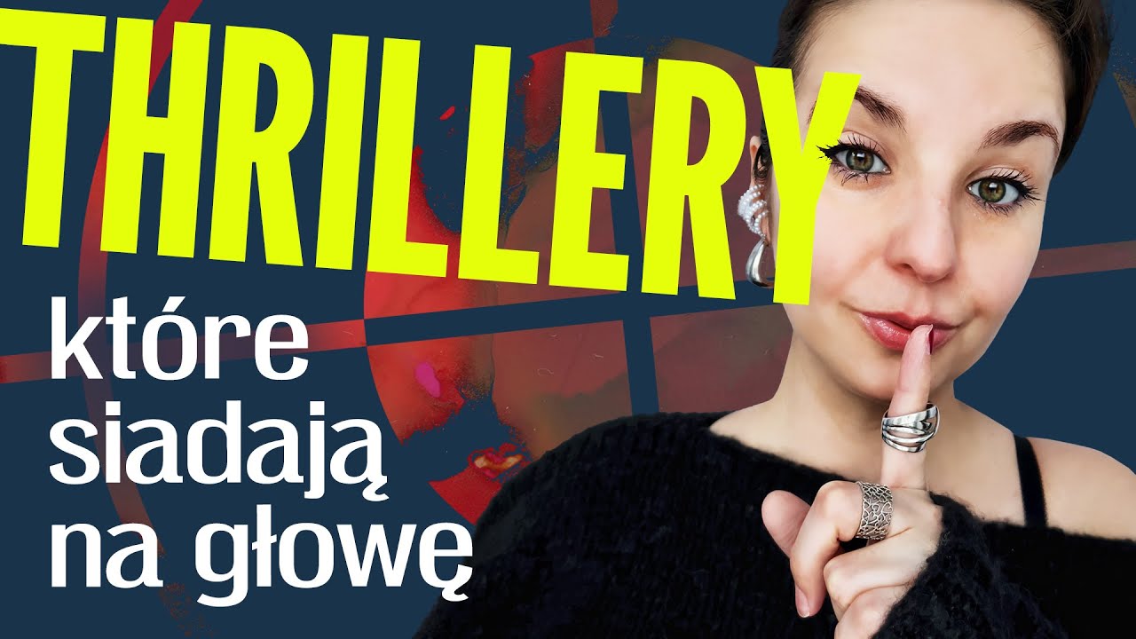 Mocne i dobre książki | 8 THRILLERÓW | KONKURS