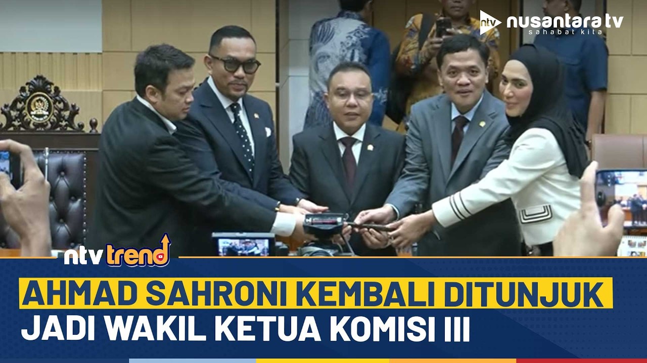 Ahmad Sahroni Dipercaya Kembali Pimpin Komisi III sebagai Wakil Ketua | NTV