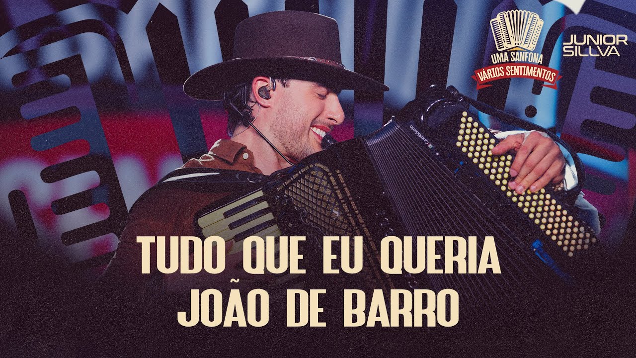 Junior Sillva - Tudo Que Eu Queria/ João de Barro 