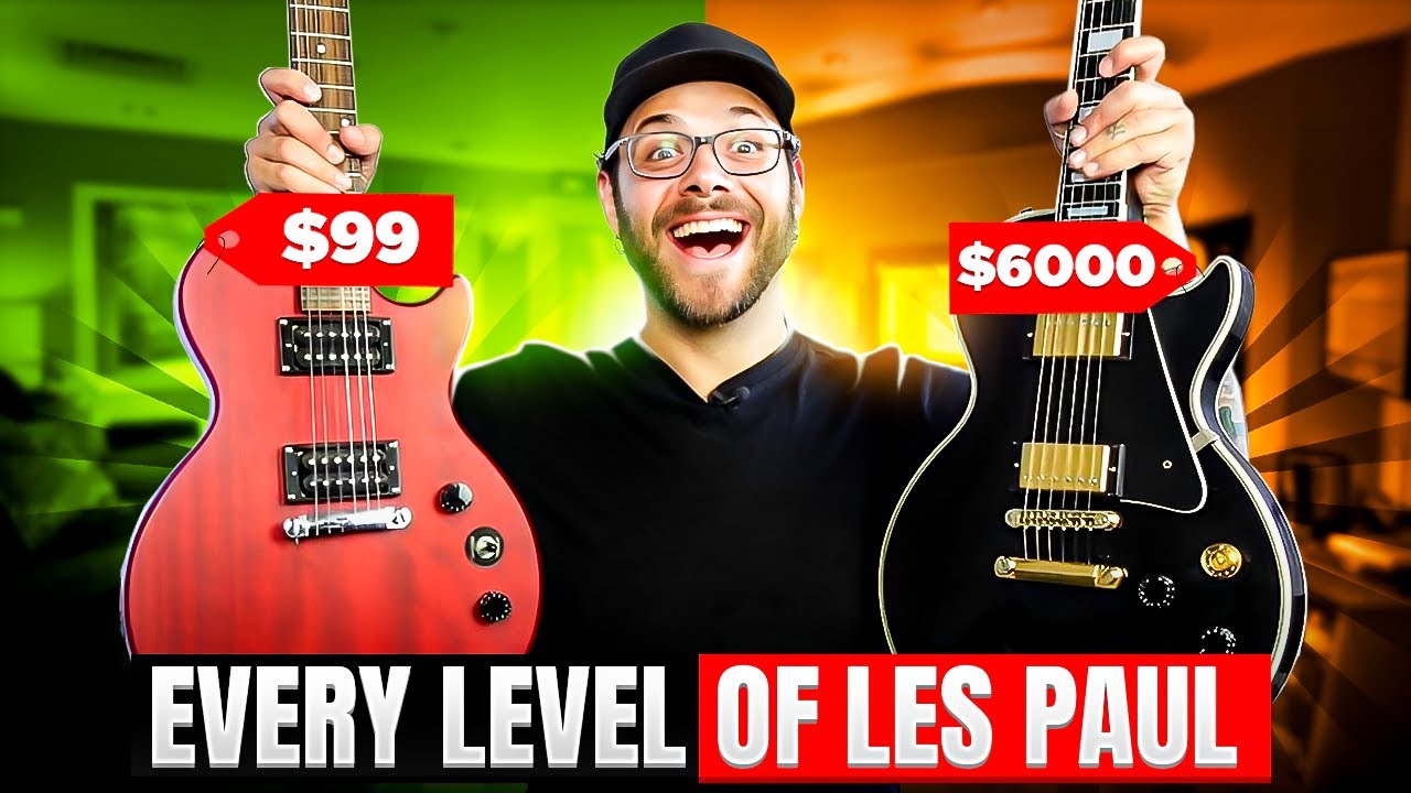 Every Level of LES PAUL