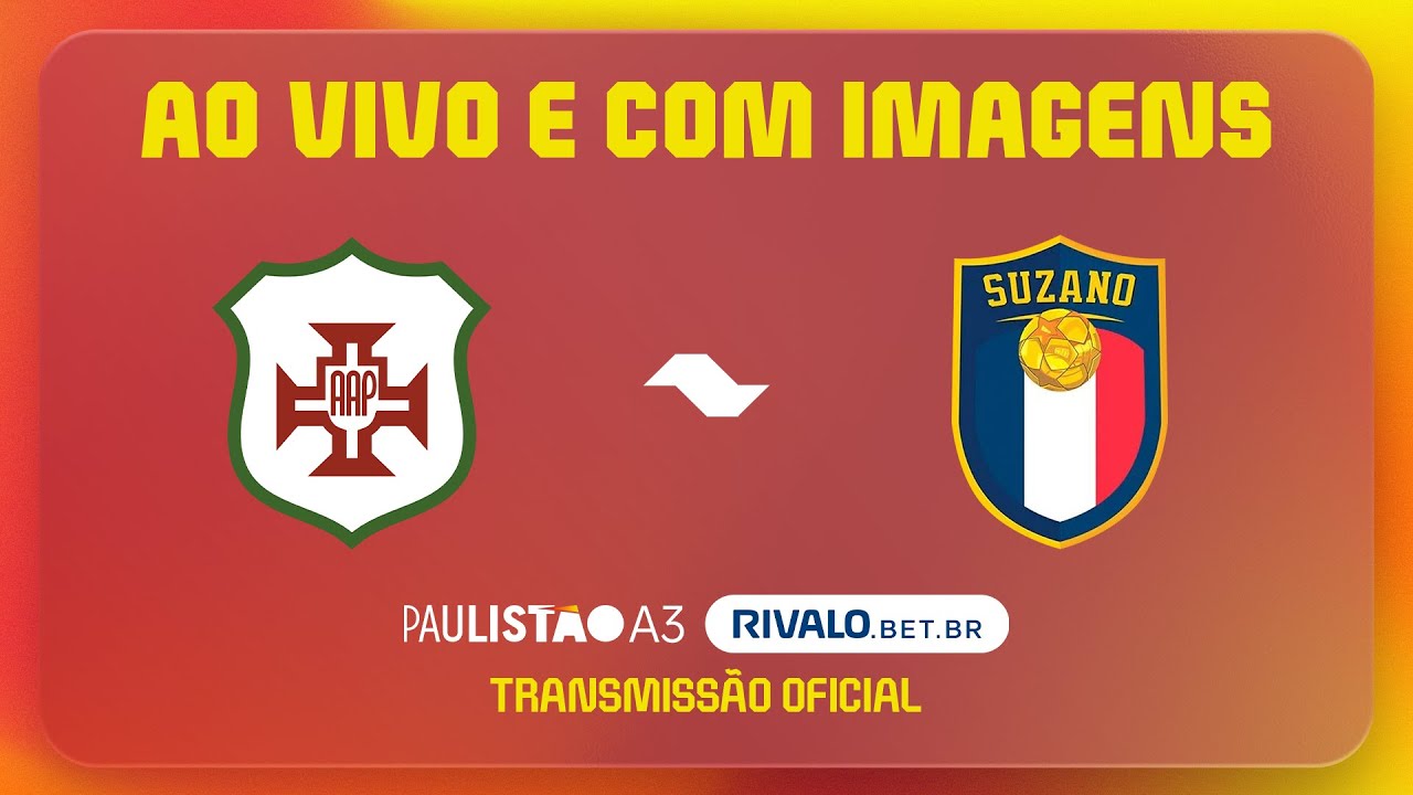 JOGO COMPLETO: PORTUGUESA SANTISTA X SUZANO | RODADA 2 | PAULISTÃO A3 RIVALO 2026