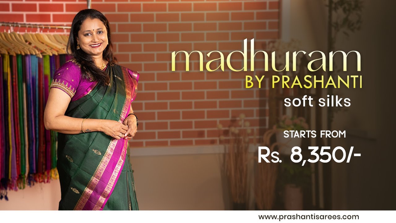 Madhuram - Kanchipuram Soft Silks from Rs. 8350/- | Prashanti | 29 Jan 25