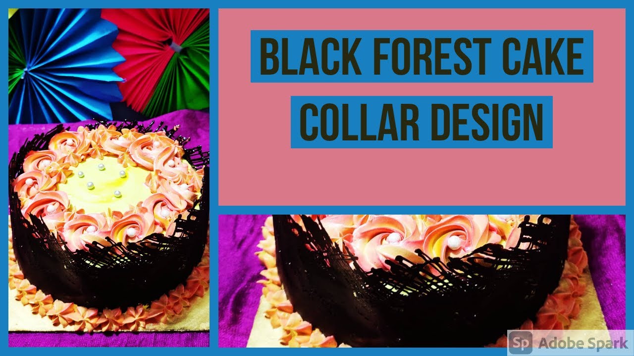 Black Forest Cake | Collar Cake  Design | Live Cake Making | Facebook Live | Black Forest Recipe |
