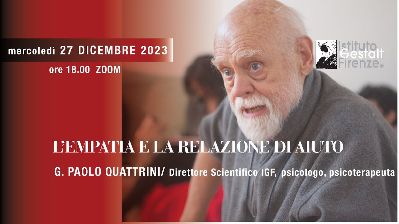 L'empatia e la relazione d'aiuto/ con PAOLO QUATTRINI