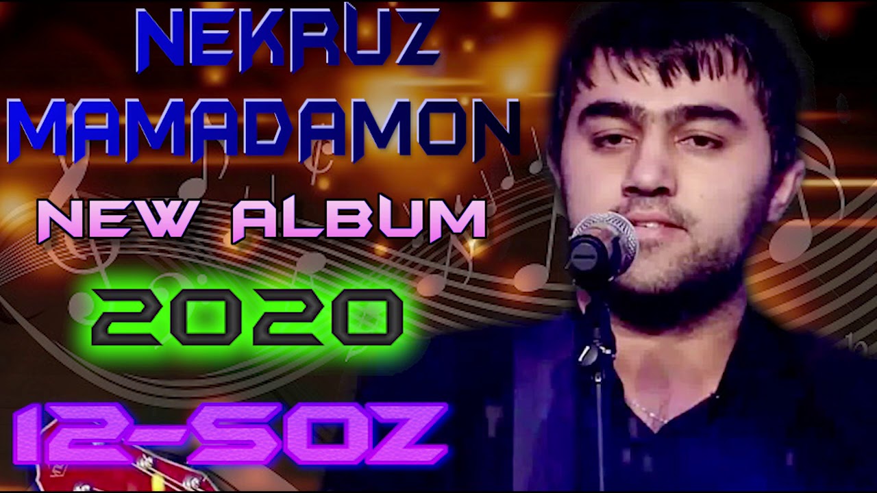 NEKRUZI-MAMADAMON NEW ALBUM***2020 NAV SOZEN