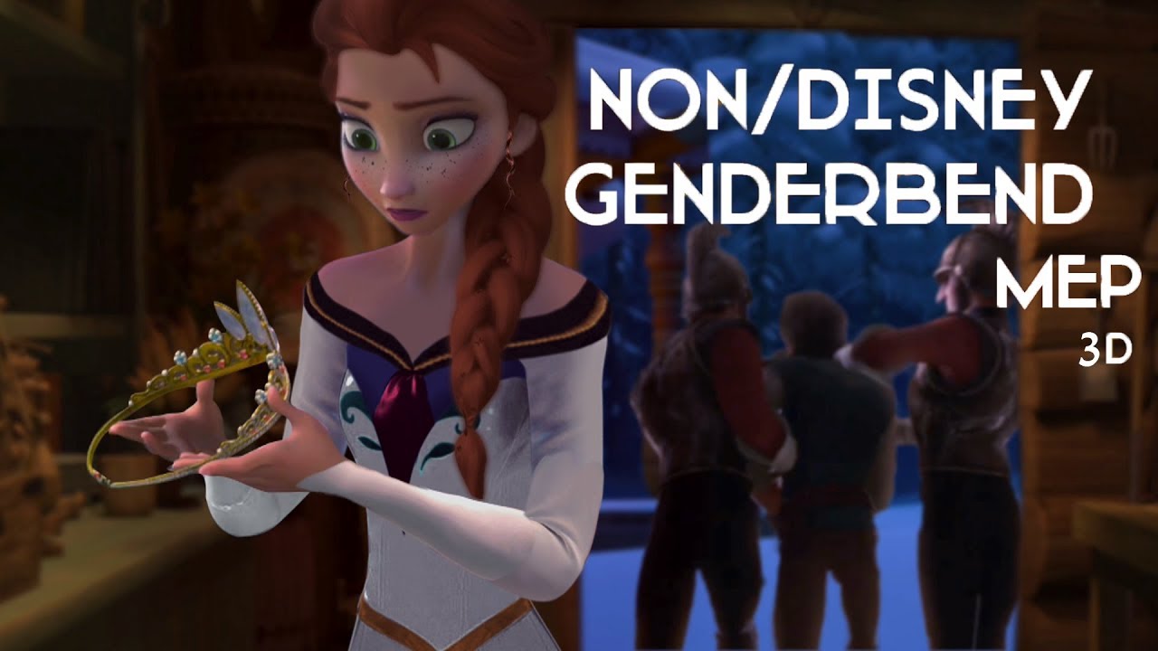 Non/Disney Genderbend MEP (3D)