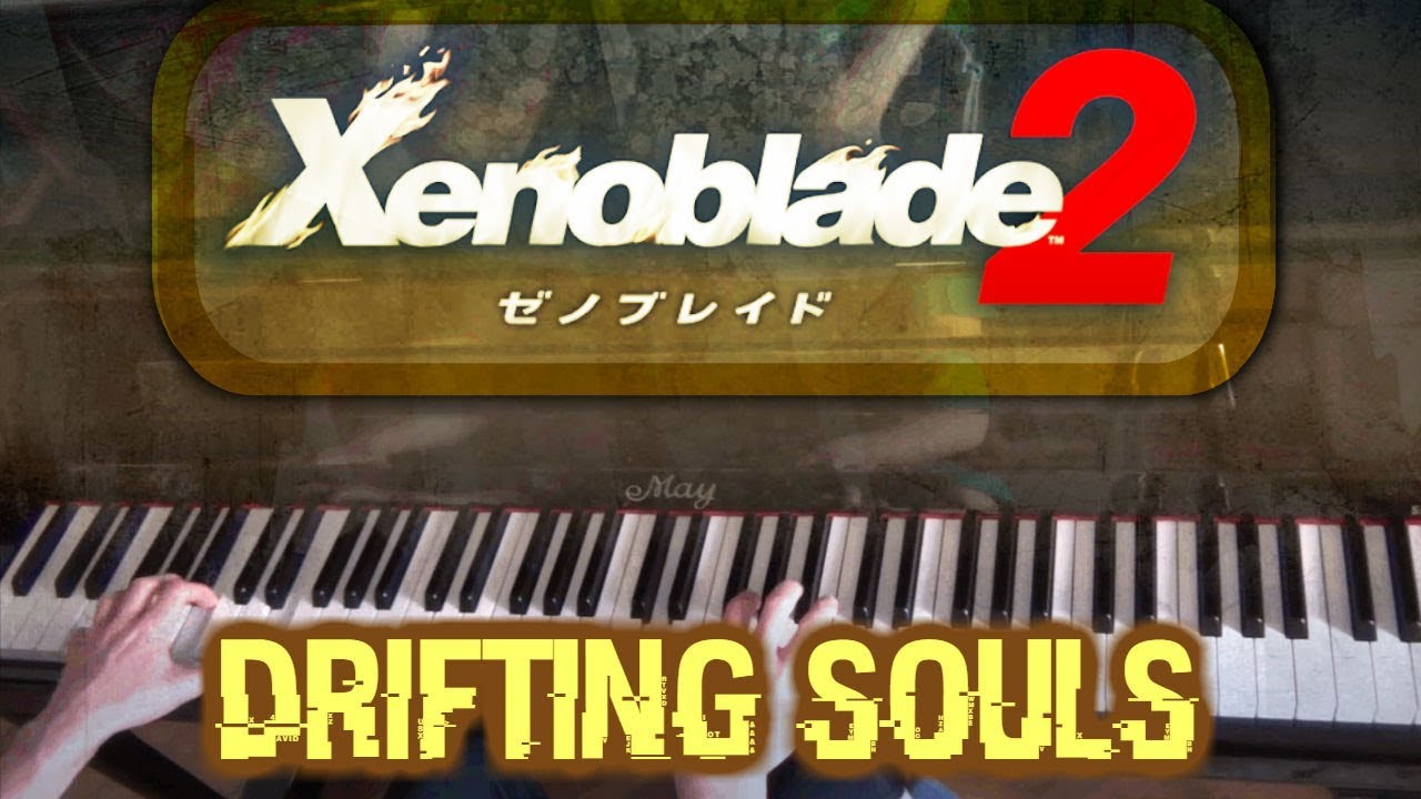 'Drifting Souls' on Piano - Xenoblade Chronicles 2 || AqareCover