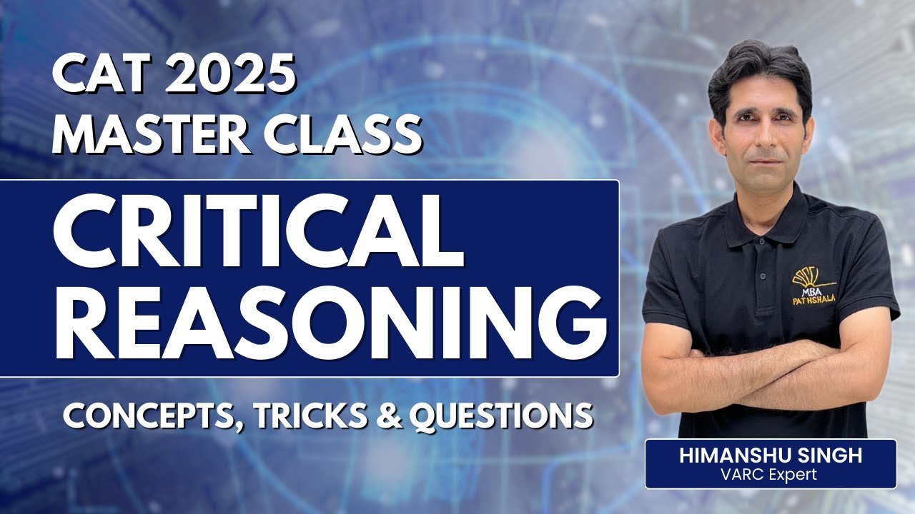 Master Critical Reasoning | Concepts, Tricks & Questions