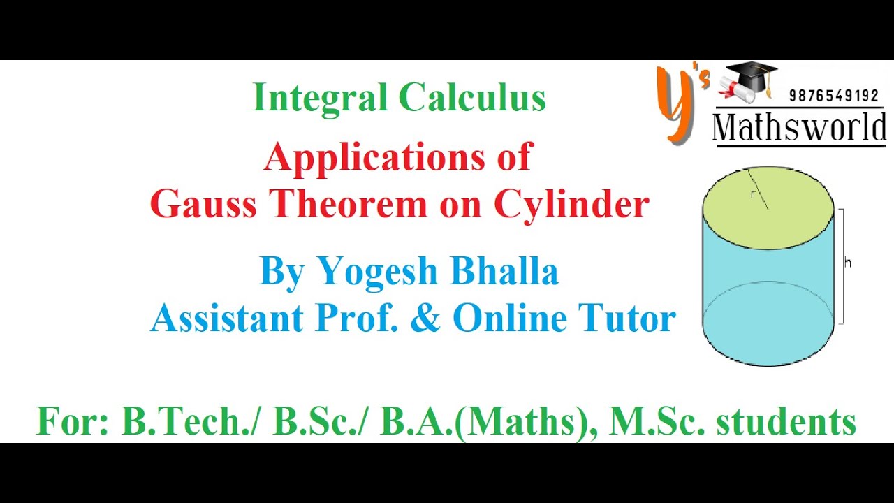 Application of Gauss Divergence Theorem on Cylindrical Surface #Gaussdivergencetheorem
