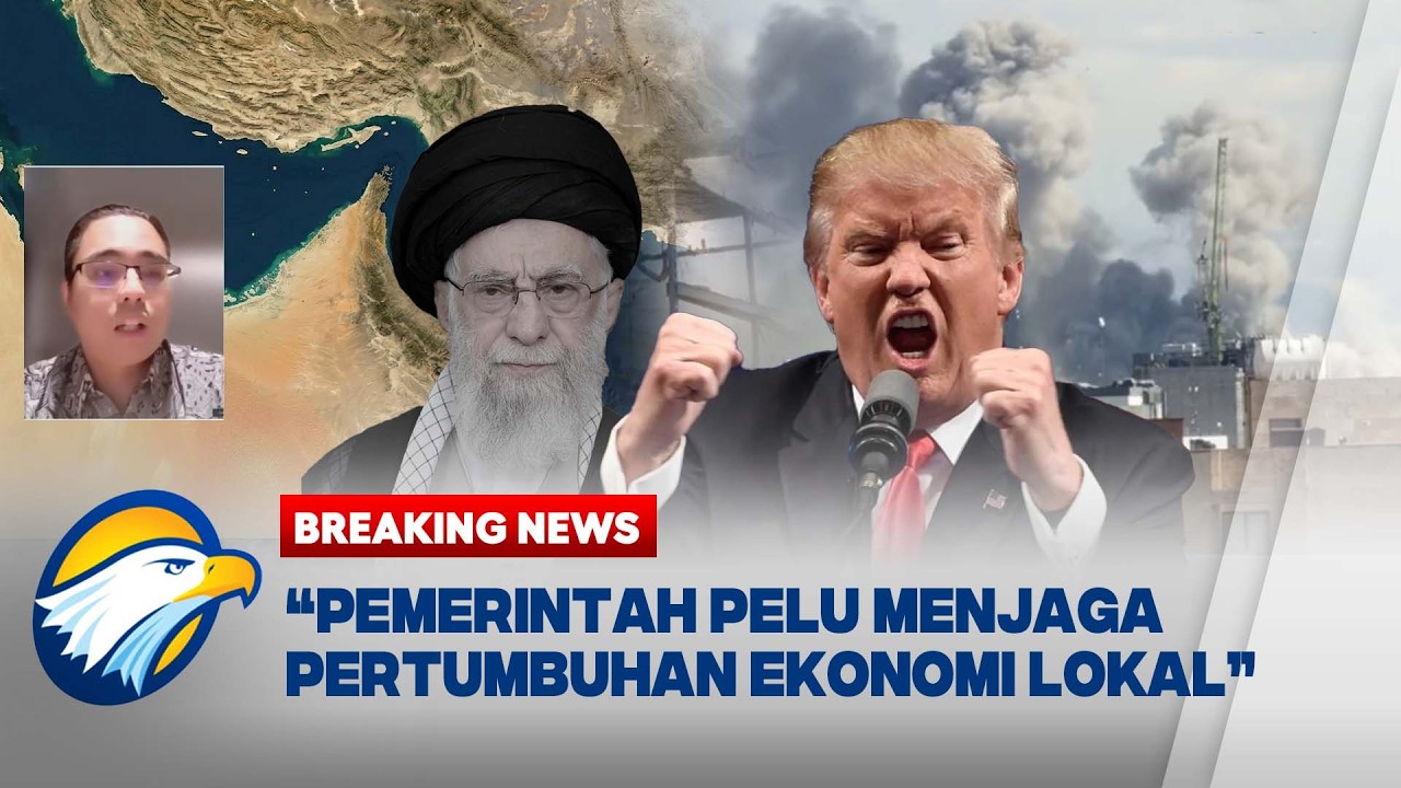 DAMPAK PERANG IRAN VS ISRAEL & AS TERHADAP EKONOMI INDONESIA
