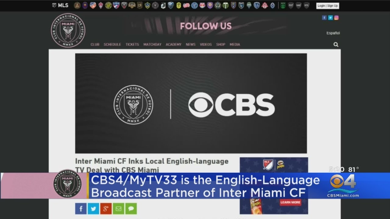 CBS4/MyTV33 The English-Language Broadcast Partner Of Inter Miami CF