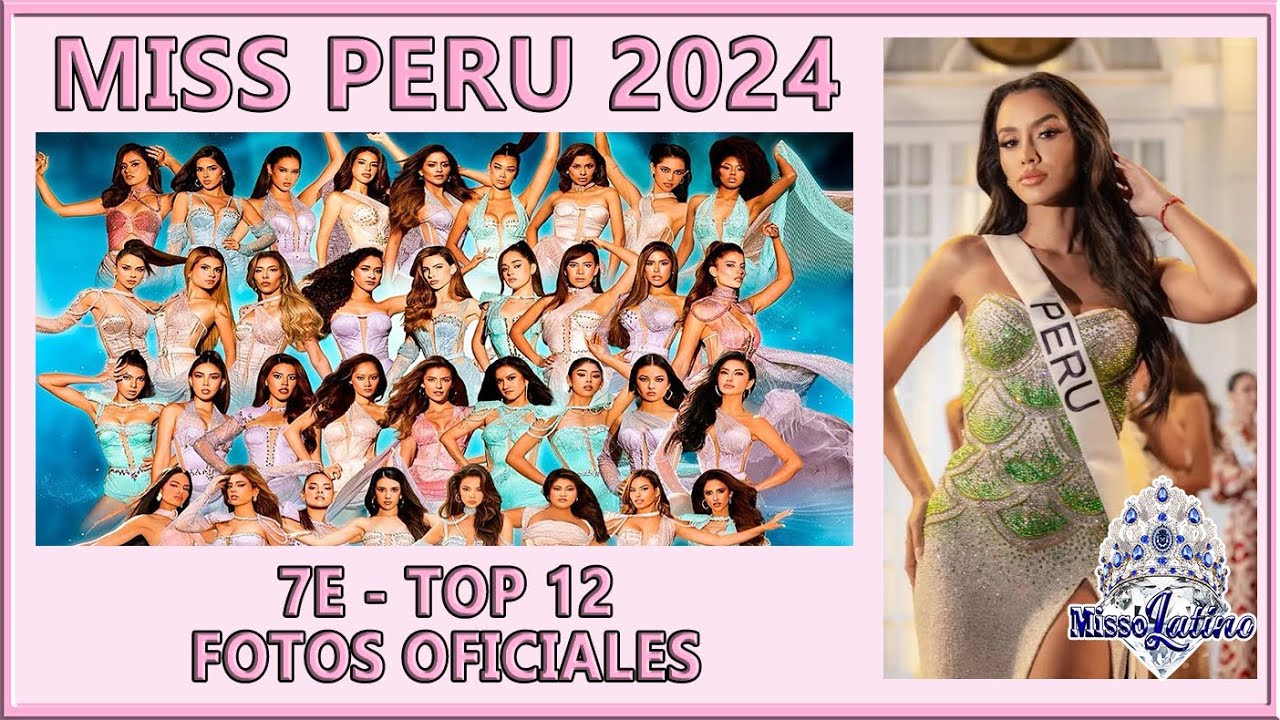 Miss Perú 2024 - 7E - Top 12 / Fotos Oficiales