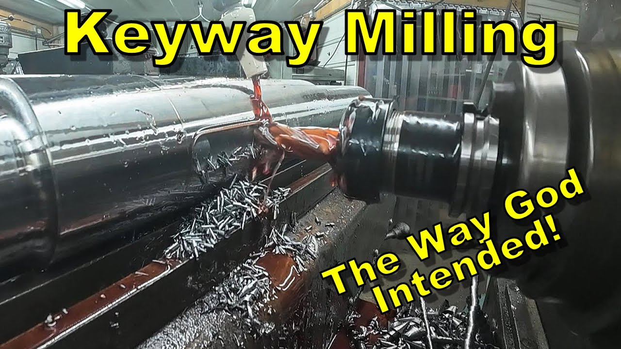 Milling Keyways on a Horizontal Mill (Why you should consider one for your shop)