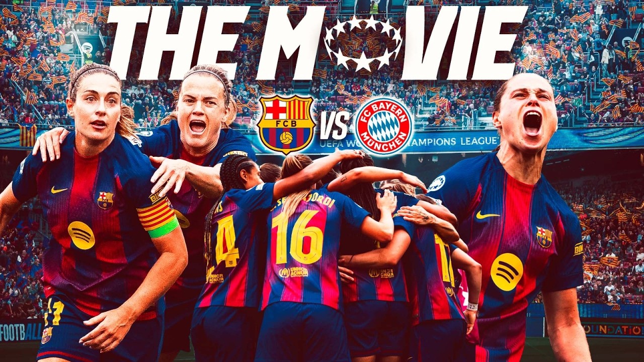 🍿🎥 THE MOVIE | FC BARCELONA vs BAYERN MUNICH | UWCL SEMI-FINAL 🔵🔴