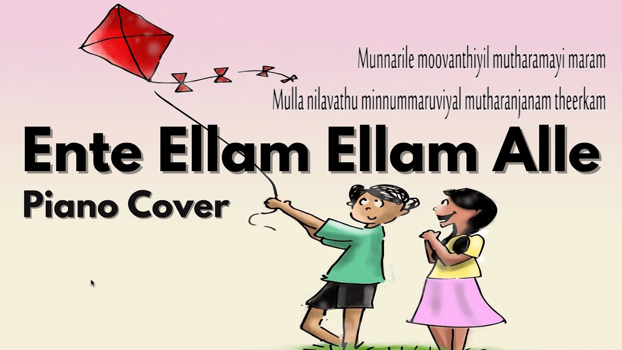 Ente Ellam Ellam Alle - Piano Cover by Rejo Abraham Mathew | Meesha Madhavan