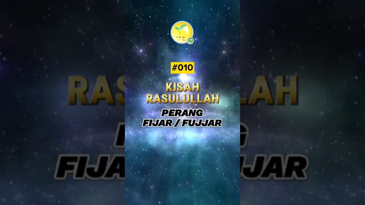#010 🌱 PERANG FIJAR / FUJJAR 🌱 #sirahnabawiyah #perang #fujjar