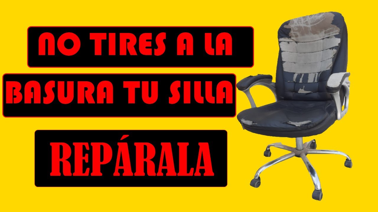 👉REPARANDO SILLA DE ESCRITORIO ó GAMER #facil #barato #economico  #SILLADEESCRITORIO