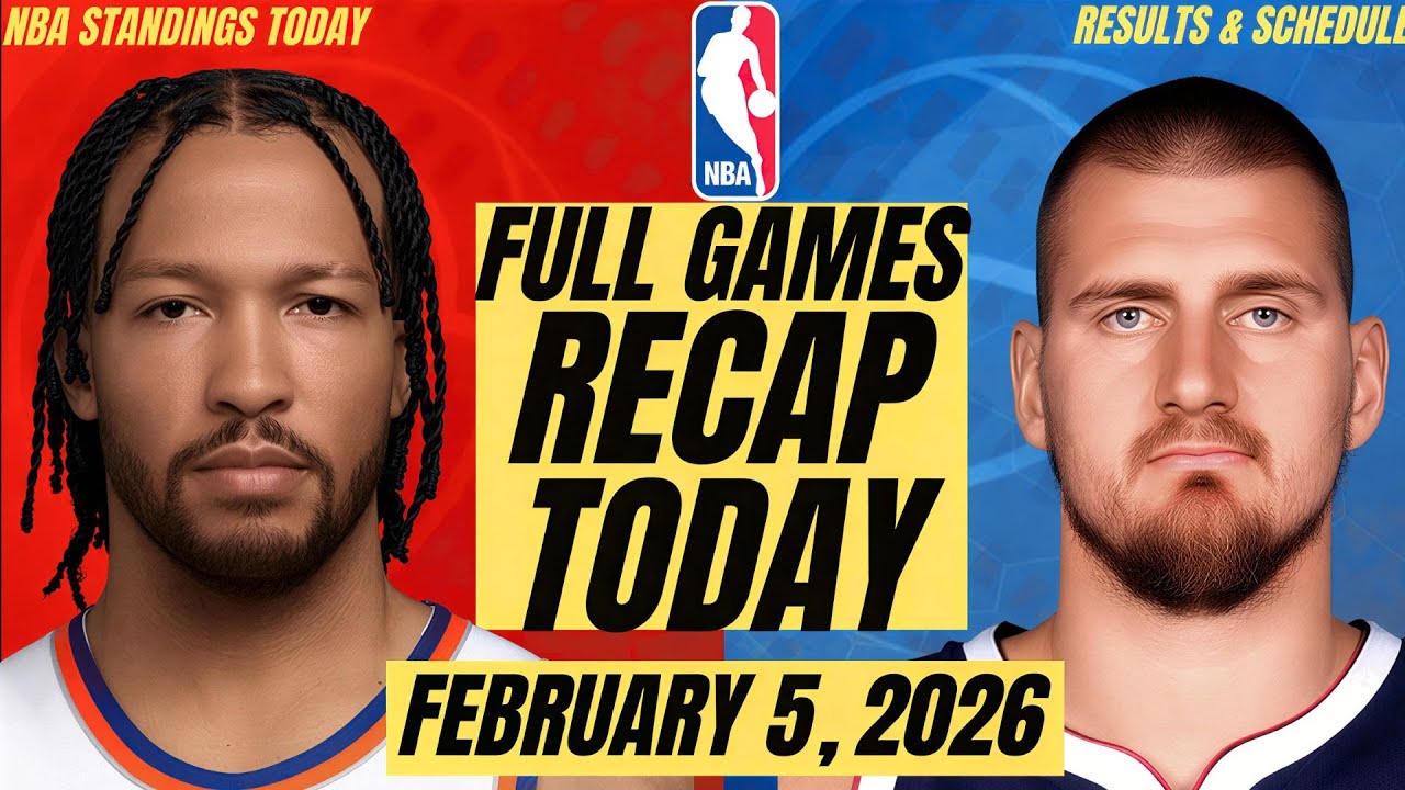 NBA STANDINGS TODAY FEBRUARY 5, 2026 | NBA LIVE GAMES SCHEDULE | NBA RESULTS TODAY