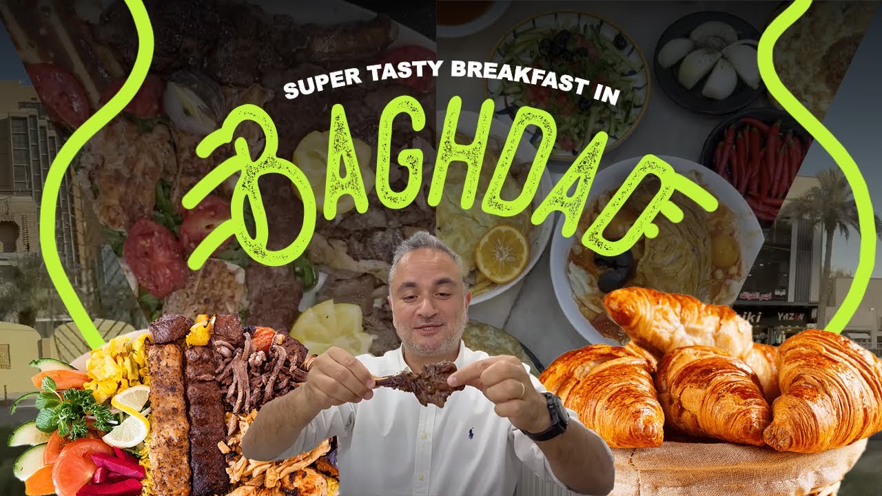 Tasty Breakfast in Baghdad
