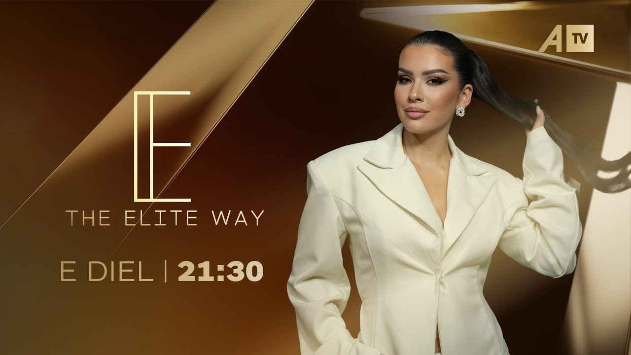 The Elite Way - 08.02.2026 @ATVofficialchannel