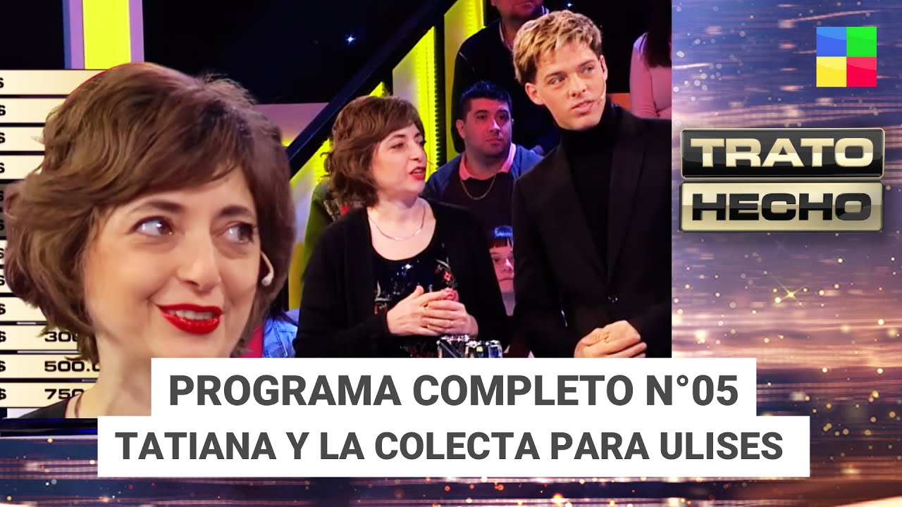 TATIANA Y LA COLECTA DE SANTI MARATEA PARA ULISES #TratoHecho | Programa completo (15/08/25)