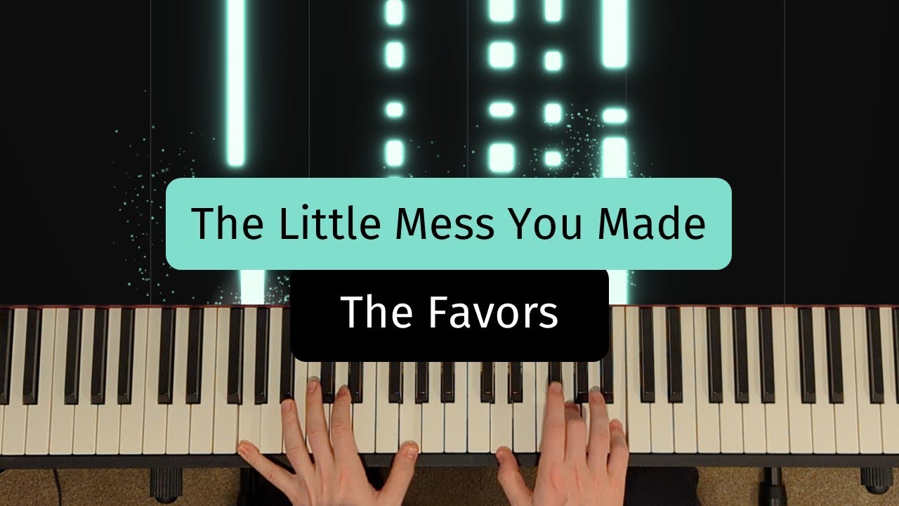 The Little Mess You Made - The Favors (Ashe + FINNEAS) | Piano Accompaniment Tutorial