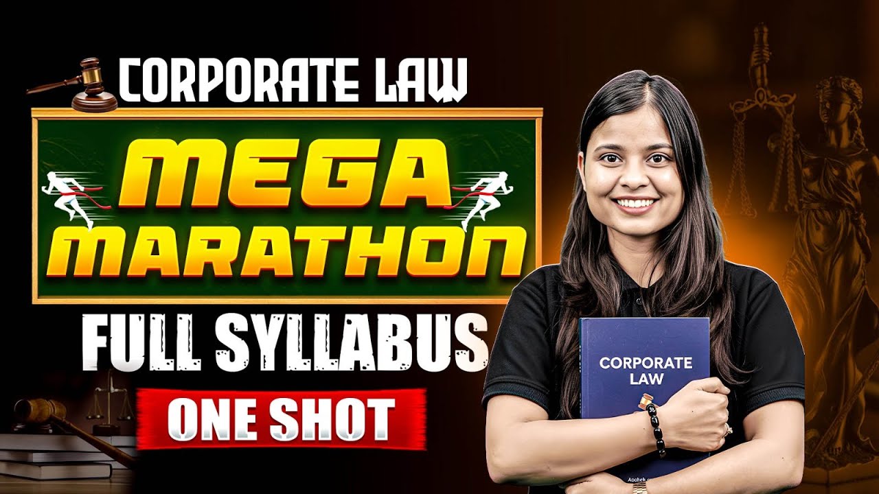 Corporate and Business Law (LW-GLO) | Full Syllabus One Shot | Mega Marathon