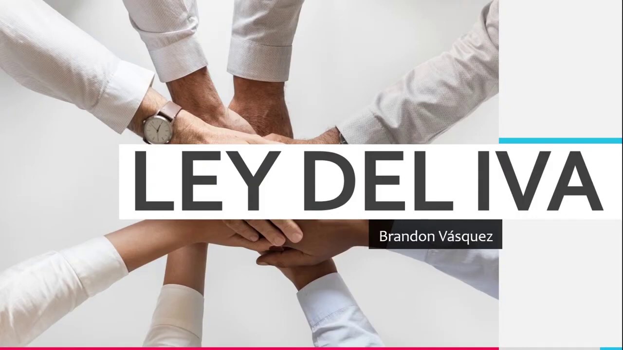 LEY DEL IVA EL SALVADOR 📖. [Aspectos Generales de la Ley]