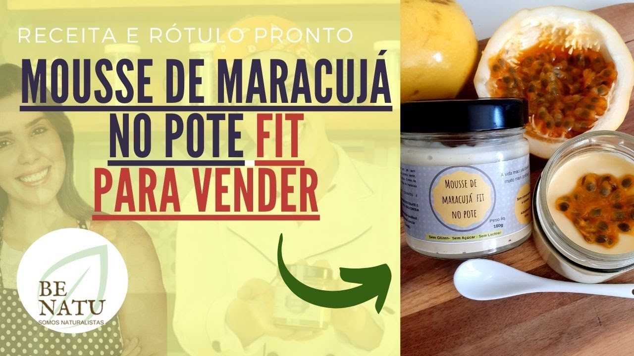 Melhor receita mousse maracujá sem Açucar sem Lactose : Faça e venda!