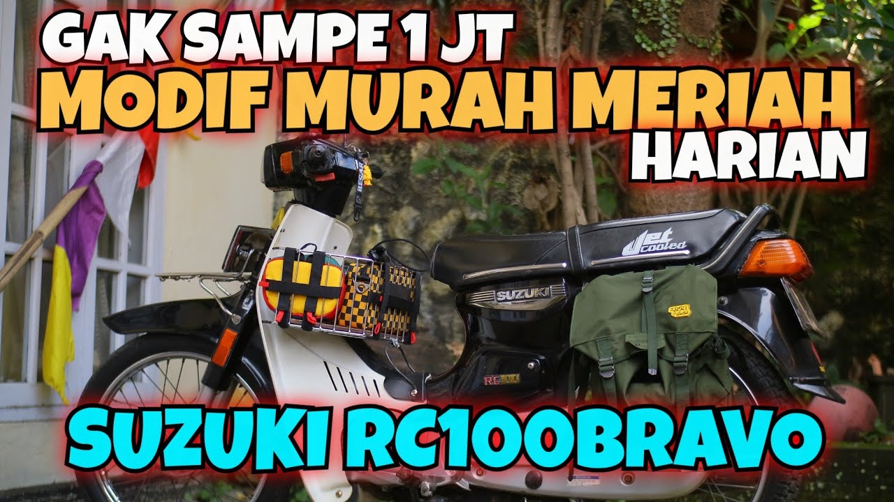 SUZUKI RC100 BRAVO : MODIF MURAH MERIAH SUZUKI RC100BRAVO UNTUK HARIAN : BERKENDARA TV