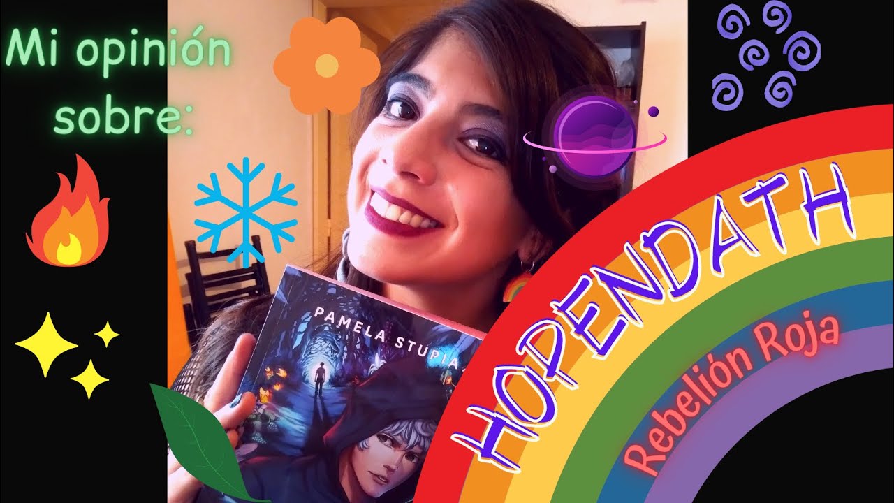 Mi opini&oacute;n sobre: HOPENDATH, rebeli&oacute;n roja 🌈 (By Pamela Stupia)