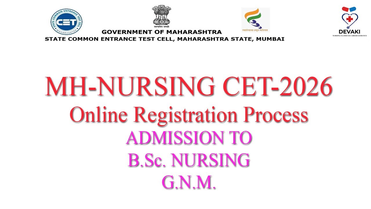MH NURSING CET 2026 | Admission To B.Sc. Nursing & G.N.M. Course 2026-2027 | After HSC (12th)