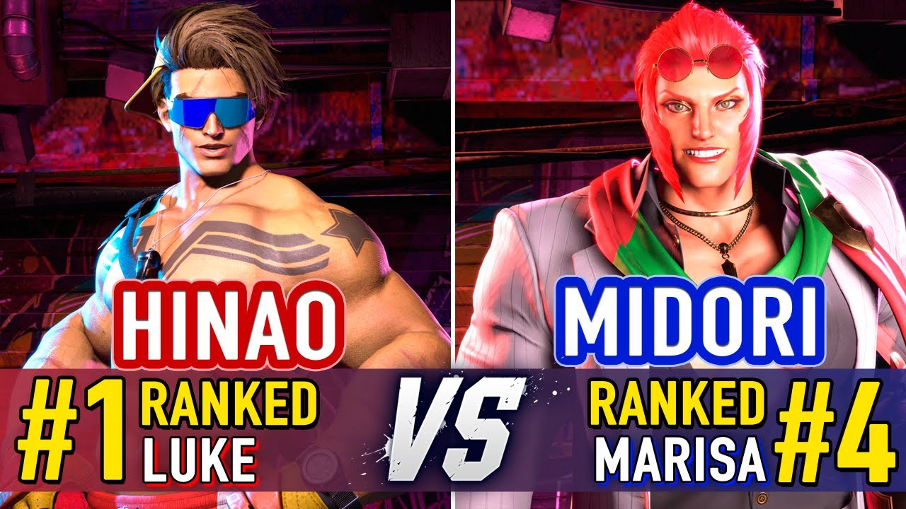 SF6 🤜 Hinao (#1 Ranked Luke) vs Midori (#4 Ranked Marisa) 🤛 SF6 High Level Gameplay