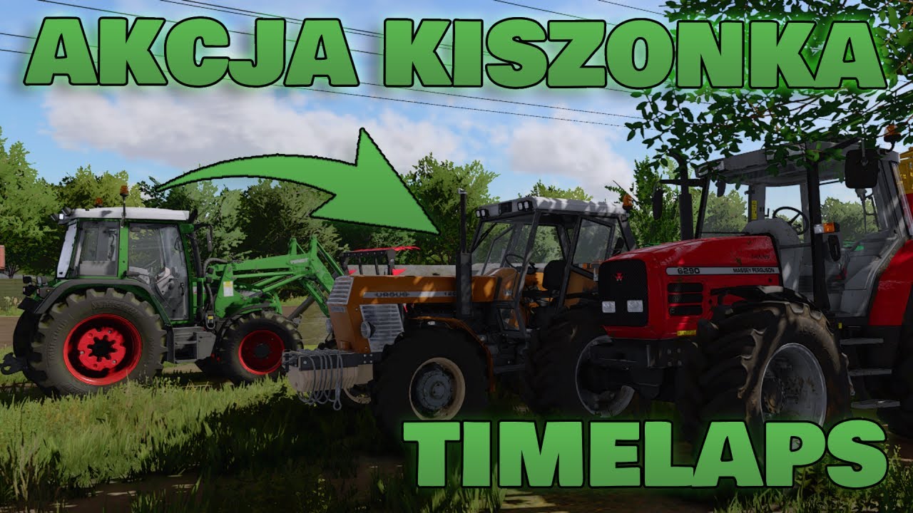 TIMELAPS [1] AKCJA KISZONKA👨‍🌾