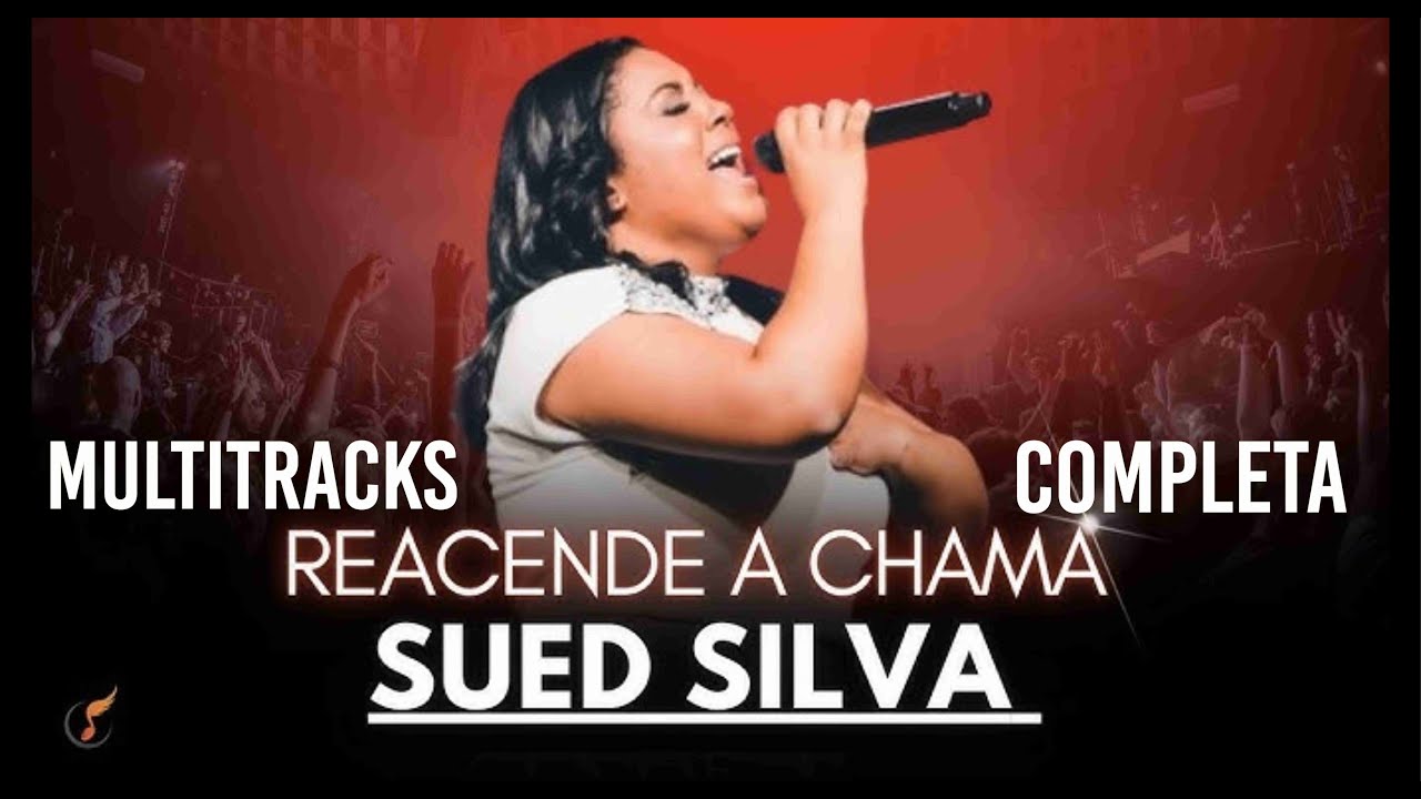 MULTITRACKS Reacende a Chama - SUED SILVA