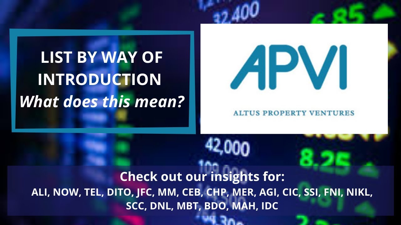APVI stock and Listing by Way of Introduction; Review of Trending Stocks in PSE