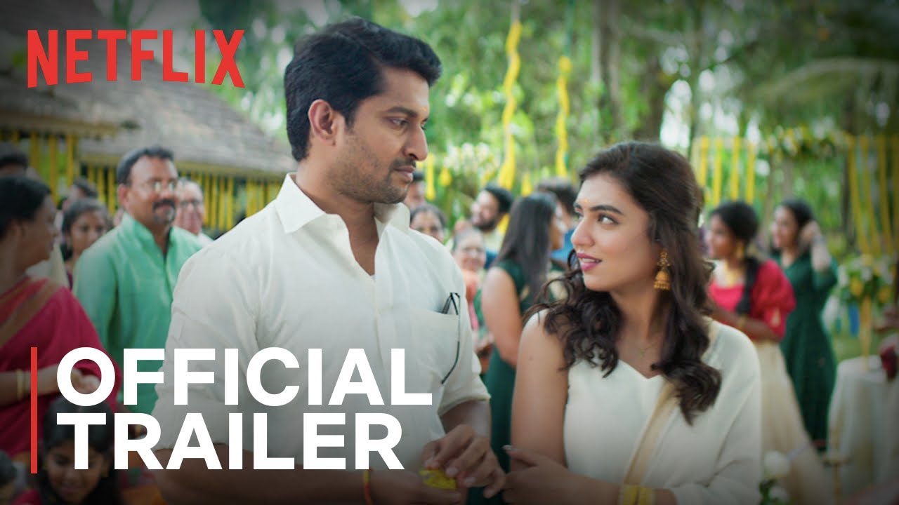 Ante Sundaraniki | Official Trailer | Nani, Nazriya Nazim | Netflix India