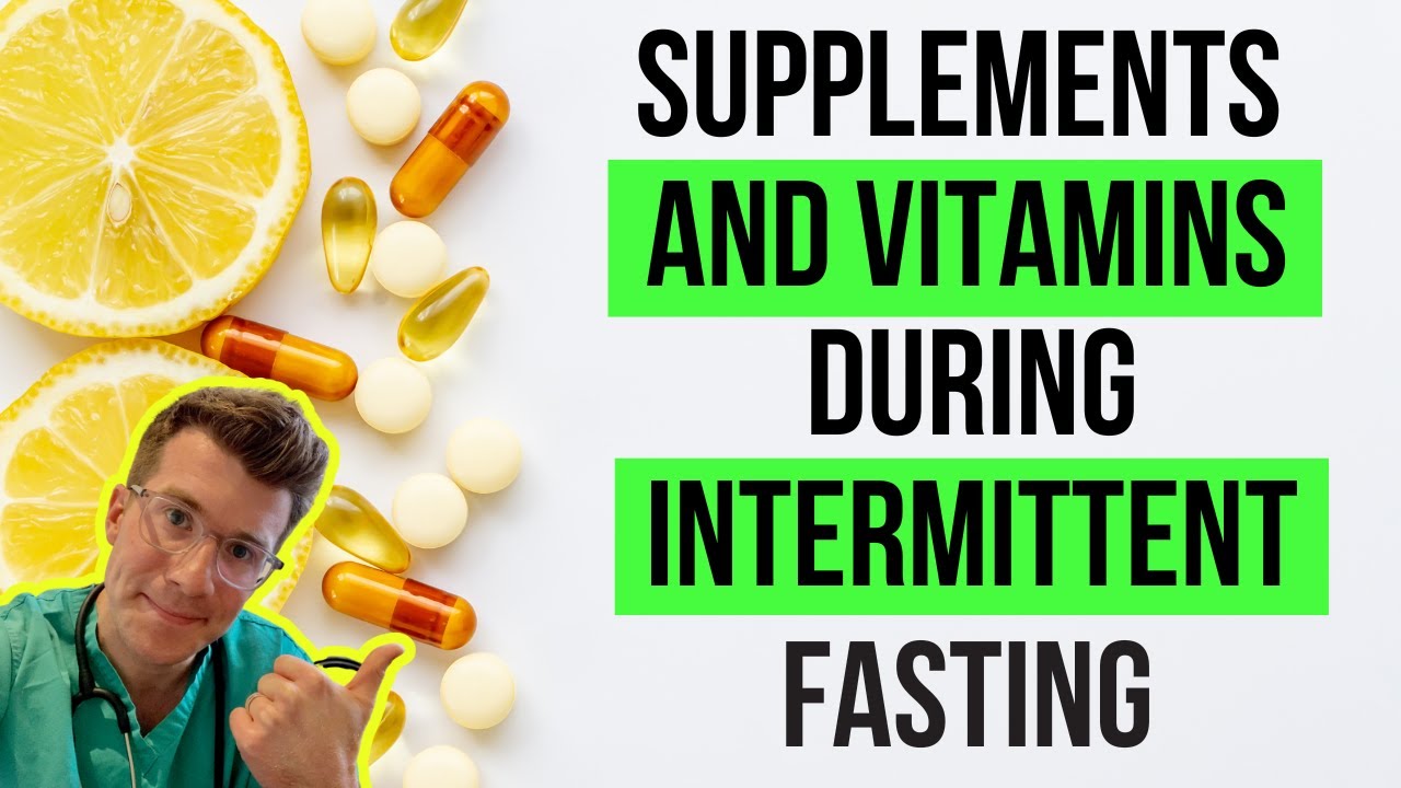 What VITAMINS and SUPPLEMENTS can you take during INTERMITTENT FASTING?  Doctor O'Donovan explains